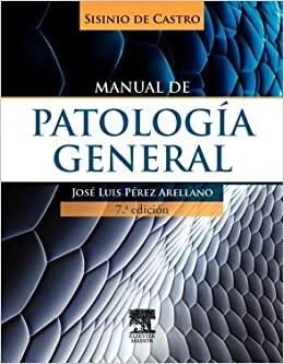 Manual de Patología General - Jose Luis Perez Arellano 7ma. Edición 📖