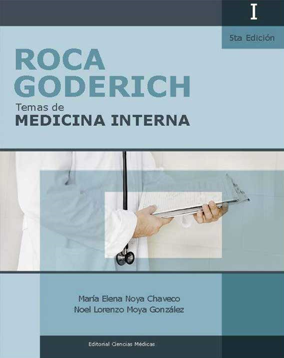 Roca Goderich - Medicina Interna VOL I 📖